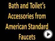 The American Standard Faucets | Bath and Toilets Accessories